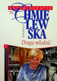 Autobiografia Druga młodość
