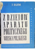 Z dziejów aparatu politycznego wojska polskiego