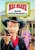 Złoto rewolwerowca