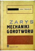 Zarys mechaniki górotworu