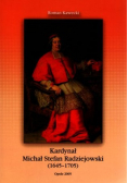 Kardynał Michał Stefan Radziejowski ( 1645-1705)