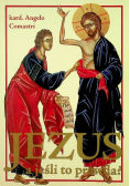 Jezus a jeśli to Jezus