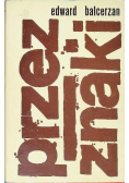 Przez znaki