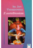 Z uwielbieniem