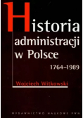 Historia administracji w Polsce 1764  - 1989