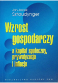 Wzrost gospodarczy a kapitał społeczny prywatyzacja i inflacja