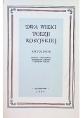 Dwa wieki poezji rosyjskiej