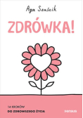 Zdrówka! 14 kroków do zdrowszego życia