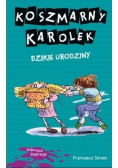 Koszmarny Karolek Dzikie urodziny