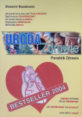 Uroda i zdrowie Poradnik zdrowia