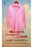 Mężczyzna, który zapomniał o swojej żonie