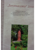 "Żeromszczacy" 2010. Księga pamiątkowa I Liceum Ogólnokształcącego im. Stefana Żeromskiego w Kielcach
