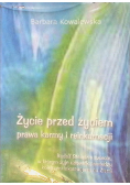 Życie przed życiem prawa karmy i reinkarnacji