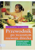 Przewodnik po wczesnym rozwoju dziecka