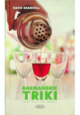 Barmańskie triki Impreza na medal