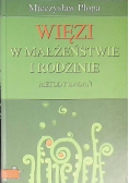 Więzi w małżeństwie i rodzinne