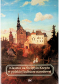 Klasztor na Świetym Krzyżu w polskiej kulturze narodowej