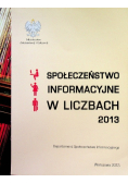 Społeczeństwo informacyjne w liczbach 2013