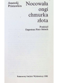 Nocowała ongi chmurka złota