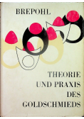 Theorie und praxis des goldschmieds