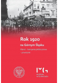 Rok 1920 na Górnym Śląsku
