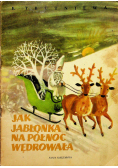 Jak Jabłonka na północ wędrowała