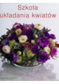 Szkoła układania kwiatów