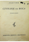 Czyhanie na Boga 1929 r.