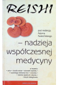 Reishi nadzieja współczesnej medycyny
