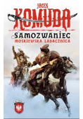 Samozwaniec Moskiewska ladacznica Tom 1