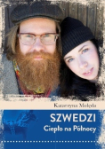 Szwedzi Ciepło na północy