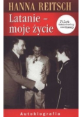 Latanie moje życie