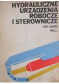 Hydrauliczne urządzenia robocze i sterownicze