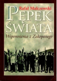 Pępek świata Wspomnienia z Zakopanego