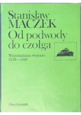 Od podwody do czołga  Wspomnienia wojenne 1918 - 1945