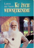 Ku życiu wewnętrznemu