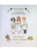 Dla dzieci o Mszy Świętej