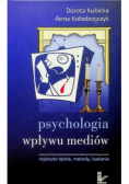 Psychologia wpływu mediów  Wybrane teorie metody badania