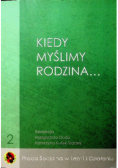 Kiedy myślimy rodzina 2
