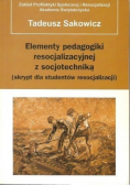 Elementy pedagogiki resocjalizacyjnej z socjotechniką