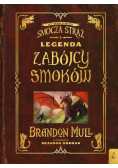 Legenda zabójcy smoków Dodatek do Smoczej Straży