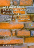 Administracja cywilna Polskiego Państwa Podziemnego i jej funkcje w okresie powstania warszawskiego
