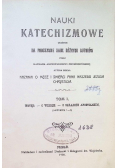 Nauki katechizmowe Tom 1 1908 r.
