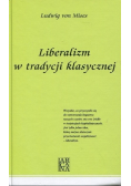 Liberalizm w tradycji klasycznej