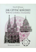 Jak czytać kościoły Krótki kurs architektury