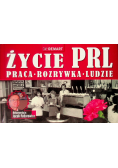 Życie PRL Praca rozrywka ludzie