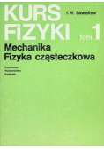 Kurs fizyki  tom 1