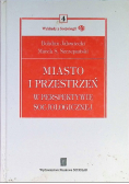 Miasto i przestrzeń w perspektywie socjologicznej