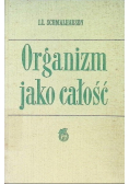 Organizm jako całość