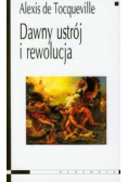 Dawny ustrój i rewolucja